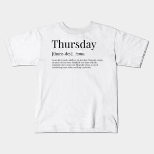 Thursday Definition Kids T-Shirt